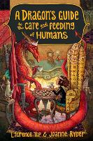 Book Cover for A Dragon's Guide to the Care and Feeding of Humans by Laurence Yep, Joanne Ryder