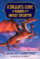 Book Cover for A Dragon's Guide to Making Your Human Smarter by Laurence Yep, Joanne Ryder