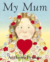 Book Cover for My Mum by Anthony Browne