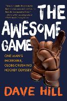 Book Cover for The Awesome Game by Dave Hill