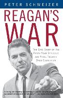 Book Cover for Reagan's War by Peter Schweizer