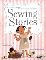 Book Cover for Sewing Stories: Harriet Powers' Journey from Slave to Artist by Barbara Herkert