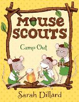 Book Cover for Mouse Scouts: Camp Out by Sarah Dillard