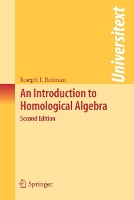 Book Cover for An Introduction to Homological Algebra by Joseph J. Rotman