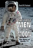 Book Cover for The First Men on the Moon by David M Harland