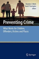 Book Cover for Preventing Crime by Brandon C. Welsh