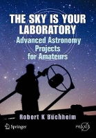 Book Cover for The Sky is Your Laboratory by Robert Buchheim