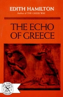 Book Cover for The Echo of Greece by Edith Hamilton