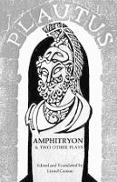 Book Cover for Amphitryon & Two Other Plays by Titus Maccius Plautus