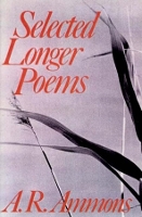 Book Cover for Selected Longer Poems by A. R. Ammons