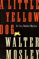 Book Cover for A Little Yellow Dog by Walter Mosley