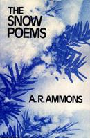 Book Cover for The Snow Poems by A. R. Ammons