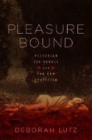 Book Cover for Pleasure Bound by Deborah (University of Louisville) Lutz