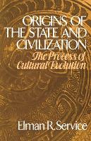 Book Cover for Origins of the State and Civilization by Elman R. Service