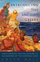 Book Cover for Introducing the Ancient Greeks by Edith Hall