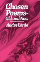 Book Cover for Chosen Poems, Old and New by Audre Lorde