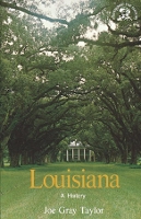 Book Cover for Louisiana by Joe Gray Taylor