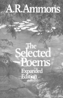 Book Cover for The Selected Poems by A. R. Ammons