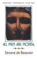 Book Cover for All Men Are Mortal by Simone de Beauvoir