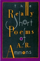 Book Cover for The Really Short Poems of A. R. Ammons by A. R. Ammons