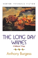 Book Cover for The Long Day Wanes by Anthony Burgess