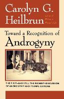 Book Cover for Toward a Recognition of Androgyny by Carolyn G. Heilbrun