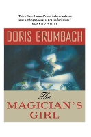 Book Cover for The Magician's Girl by Doris Grumbach