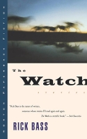 Book Cover for The Watch by Rick Bass