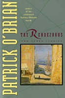 Book Cover for The Rendezvous and Other Stories by Patrick O'Brian