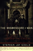 Book Cover for The Mismeasure of Man by Stephen Jay Gould