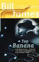 Book Cover for Top Banana by Bill James