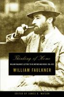 Book Cover for Thinking of Home by William Faulkner