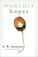 Book Cover for Worldly Hopes by A. R. Ammons