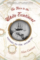 Book Cover for The Race to the White Continent by Alan Gurney