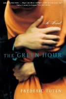 Book Cover for The Green Hour by Frederic Tuten