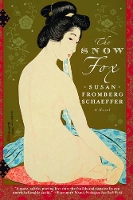 Book Cover for The Snow Fox by Susan Fromberg Schaeffer