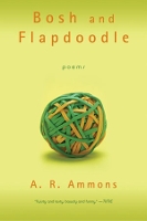 Book Cover for Bosh and Flapdoodle by A. R. Ammons