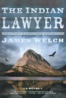 Book Cover for The Indian Lawyer by James Welch