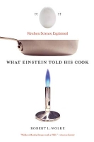 Book Cover for What Einstein Told His Cook by Robert L. Wolke