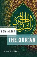 Book Cover for How to Read the Qur'an by Mona Siddiqui