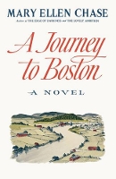 Book Cover for A Journey to Boston by Mary Ellen (Smith College) Chase