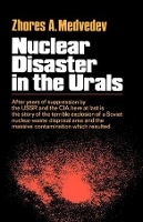 Book Cover for Nuclear Disaster in the Urals by Zhores Medvedev