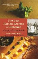 Book Cover for The Lost Ravioli Recipes of Hoboken by Laura Schenone