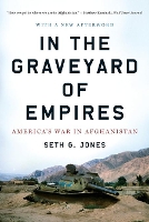 Book Cover for In the Graveyard of Empires by Seth G. Jones