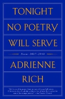 Book Cover for Tonight No Poetry Will Serve by Adrienne Rich