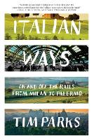 Book Cover for Italian Ways by Tim Parks