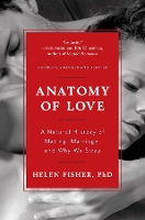 Book Cover for Anatomy of Love by Helen E. Fisher