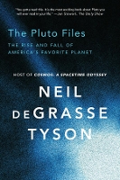 Book Cover for The Pluto Files by Neil (American Museum of Natural History) deGrasse Tyson