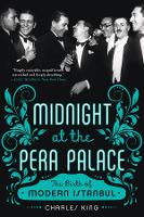 Book Cover for Midnight at the Pera Palace by Charles (Georgetown University) King