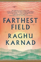 Book Cover for Farthest Field by Raghu Karnad